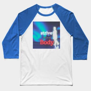 strive Baseball T-Shirt